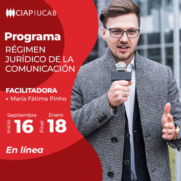 Programa de Régimen Jurídico de la Comunicación CIAP-UCAB